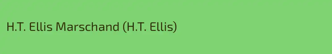 H.T. Ellis Marschand (H.T. Ellis)